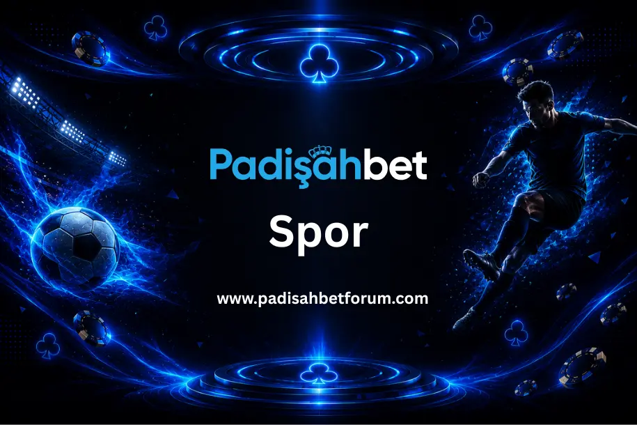 padisahbet psor bahisleri